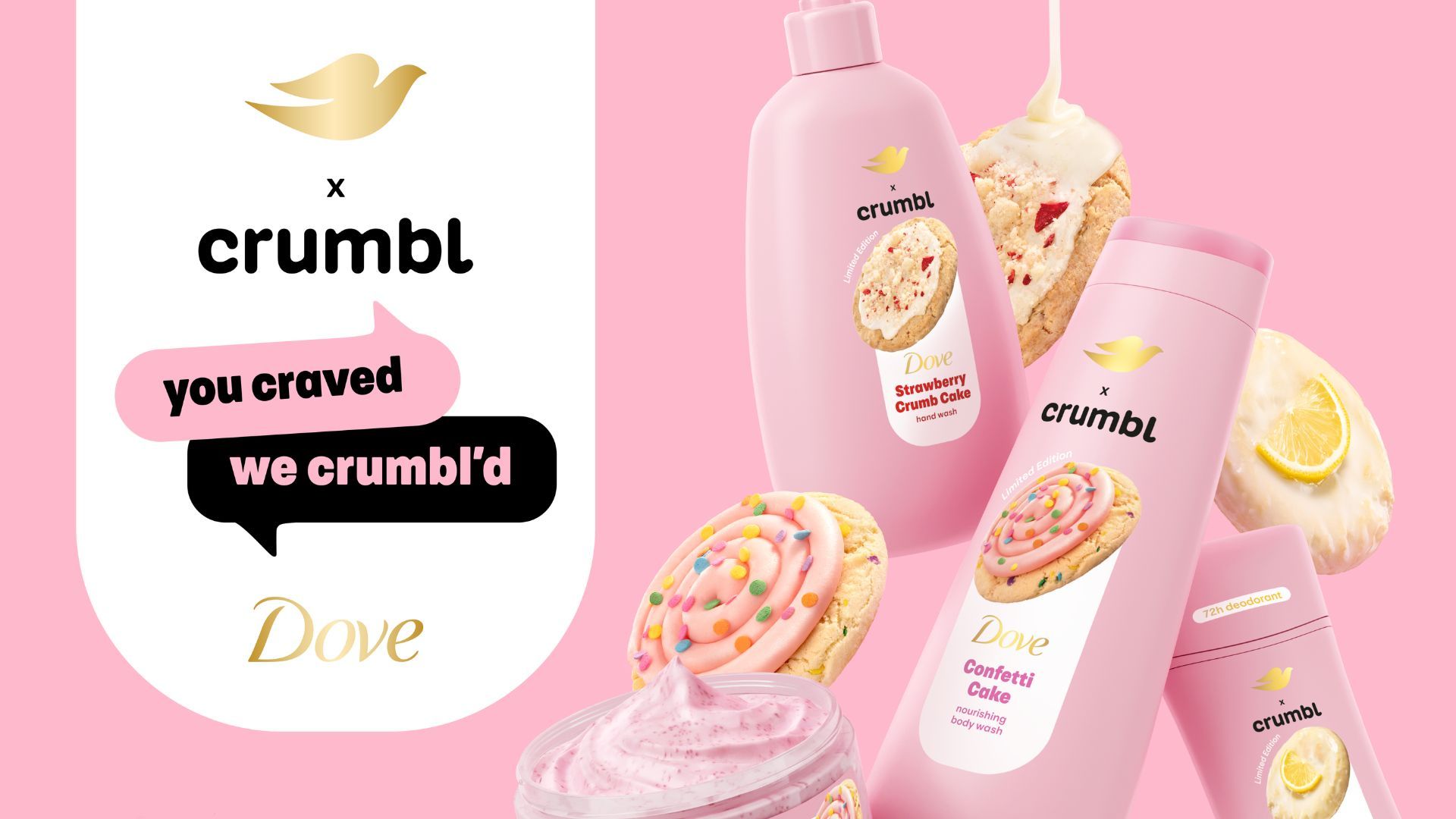Prodotti Dove x Crumble color rosa chiaro con l'immagine di un cookie con granella colorata